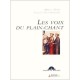 Les Voix Du Plain-chant - M Perez , J Cheyronnaud