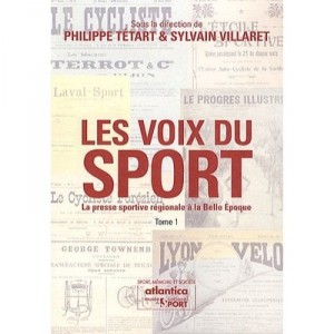 Les Voix Du Sport T.1 - Philippe Tetart , Sylvain Villaret