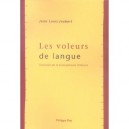 Les Voleurs De Langue , Traversee De La Francophonie Litteraire - Jean-louis Joubert