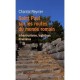 Saint Paul Sur Les Routes Du Monde Romain , Infrastructures, Logistique, Itineraires - Chantal Reynier