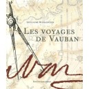 Les Voyages De Vauban - Guillaume Monsaingeon
