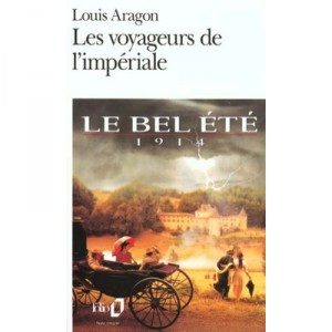 Les Voyageurs De L'imperiale - Louis Aragon