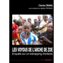 Les Voyous De L'arche De Zoe - Charles Onana