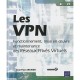 Les Vpn , Fonctionnement, Mise En Oeuvre Et Maintenance Des Reseaux Prives Virtuels - Jean-paul Archier