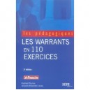 Les Warrants En 110 Exercices - Raphael Prunier , Jacques-alexandre Lepas