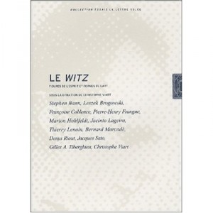 Les Witz , Figures De L'esprit Et Formes De L'art - Christophe Viart