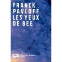 Les Yeux De Bee - Franck Pavloff