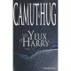 Les Yeux D'harry - J Camut , N Hug