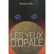 Les Yeux D'opale - Taffin Benedict