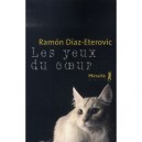 Les Yeux Du Coeur - Ramon Diaz-eterovic