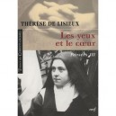 Les Yeux Et Le Coeur - Therese De Lisi