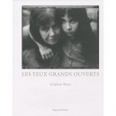 Les Yeux Grands Ouverts - Delphine Warin