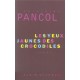 Les Yeux Jaunes Des Crocodiles - Katherine Pancol