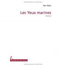 Les Yeux Marines - Her Wan