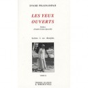 Les Yeux Ouverts , Lettres A Ses Disciples - Svami Prajnanpad