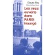 Les Yeux Ouverts Dans Paris Insurge - Claude Roy