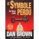 Le Symbole Perdu - Dan Brown