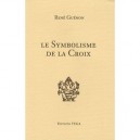 Le Symbolisme De La Croix - Rene Guenon