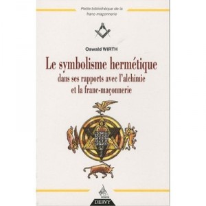Le Symbolisme Hermetique - Oswald Wirth