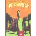 Les Pauvres Types De L'espace - Guillaume Bouzard , Druilhe