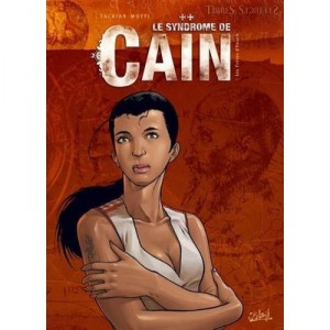 Le Syndrome De Cain T.3 , Les Freres D'enach - Mutti , Tackian