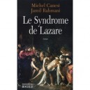 Le Syndrome De Lazare - Michel Canesi , Jamil Rahmani