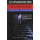 Le Syndrome Des Faux Souvenirs - Loftus , Ketcham