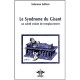 Le Syndrome Du Gisant, Un Subtil Enfant De Remplacement - Sellam Salomon