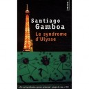 Le Syndrome D'ulysse - Santiago Gamboa