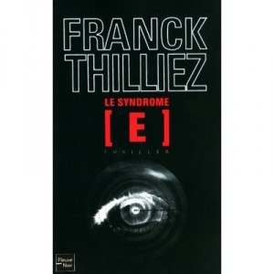 Le Syndrome [ E ] - Franck Thilliez