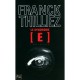 Le Syndrome [ E ] - Franck Thilliez