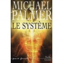 Le Systeme - Michael Palmer