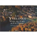 Les Yvelines Vues Du Ciel - Yann Arthus-bertrand , Patrick Wassef