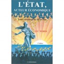 L'etat Acteur Economique - Luc Weber