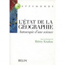 L'etat De La Geographie , Autoscopie D'une Science - Remy Knafou