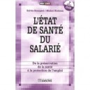 L'etat De Sante Du Salarie 2eme Edition - Bourgeot Blatma