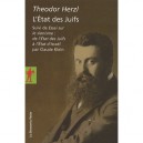 L'etat Des Juifs , Essai Sur Le Sionisme : De L'etat Des Juifs A L'etat D'israel - Theodore Herzl