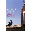 L'etat Des Lieux - Richard Ford