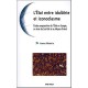 L'etat Entre Idolatrie Et Iconoclasme , Etude Comparative De L'etat En Europe, En Asie Du Sud-est Et A - Asma Eatrix