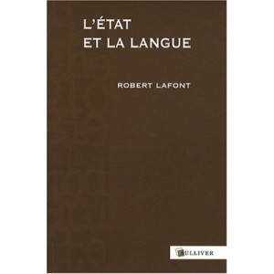 The State and Language - Robert Lafont