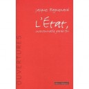 L'etat, Incontournable Garde-fou - Jacques Baguenard