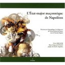 L'etat-major Maconnique De Napoleon - Pierre Mollier , Pierre-francois Pinaud