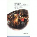 L'etat Royal , 1460-1610 - Emmanuel Le Roy-ladurie