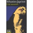L'ete Meurtrier - Sebastien Japrisot