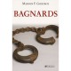 Bagnards - Marion Godfroy