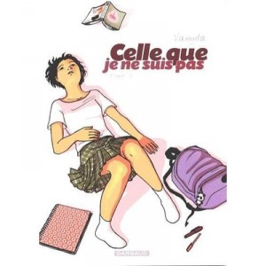 Celle Que... T.1 , Je Ne Suis Pas - Vanyda