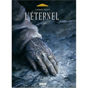 L'eternel T.1 , Le Saint - Laurent Bidot