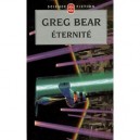 L'eternite - Greg Bear