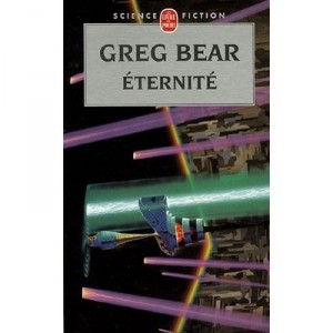 L'eternite - Greg Bear