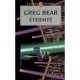 L'eternite - Greg Bear